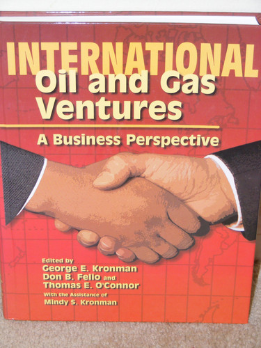 International Oil and Gas Ventures: A Business Perspective