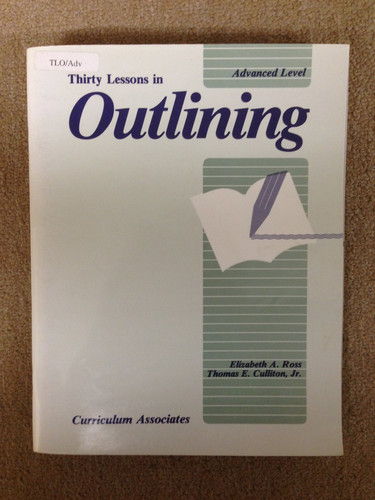 Thirty Lessons in Outlining, Advanced Level