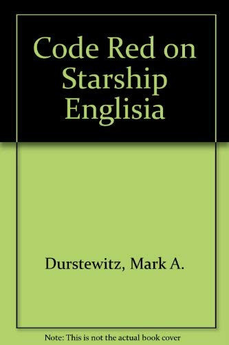 Code Red on Starship Englisia