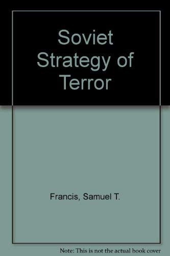 The Soviet Strategy of Terror