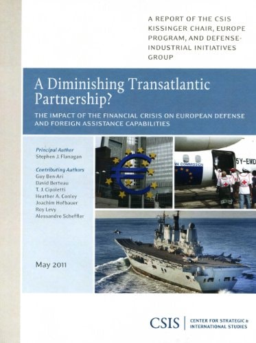 A Diminishing Transatlantic Partnership? The Impact of the Financial Crisis on European Defense and Foreign Assist