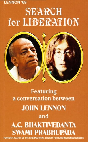 Search for liberation: Featuring a conversation between John Lennon and Swami Bhaktivedanta