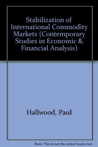 Stabilization of International Commodity Markets