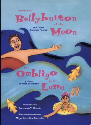 From the bellybutton of the moon and other summer poems