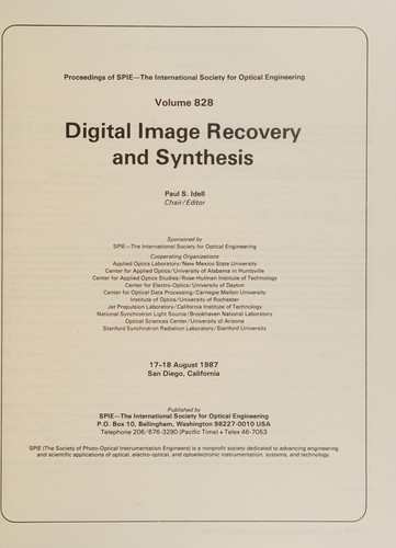Digital Image Recovery and Synthesis Conference 17-18 August 1987 (29 Papers)