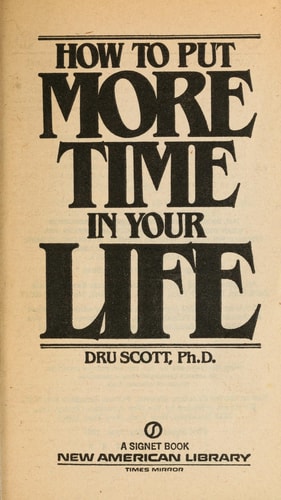 How to Put More Time in Your Life