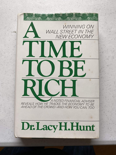 A Time to Be Rich