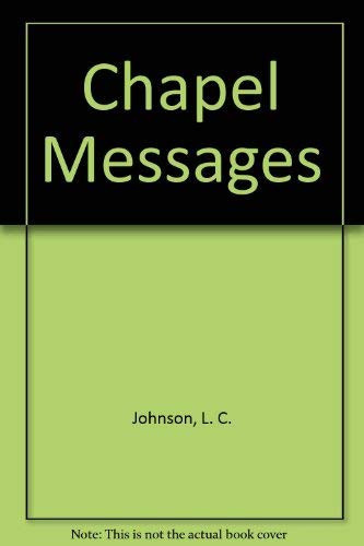 Chapel Messages