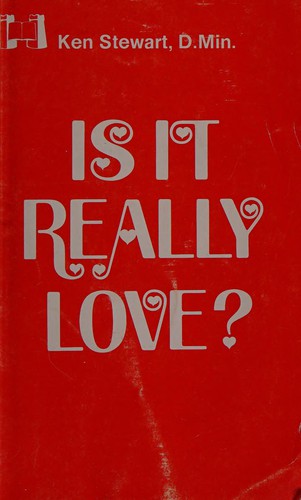 Is It Really Love?