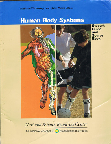Science and Technology for Children Human Body Systems. Student Guide and Source Book