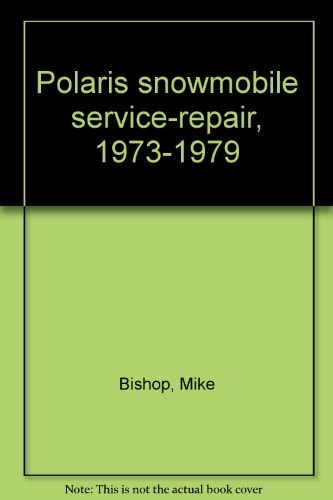 Polaris Snowmobile Service-Repair, 1973-1977