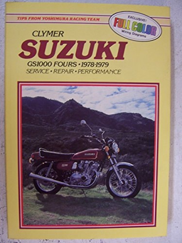Suzuki, GS1000 Fours, 1978-1979 Service, Repair, Performance