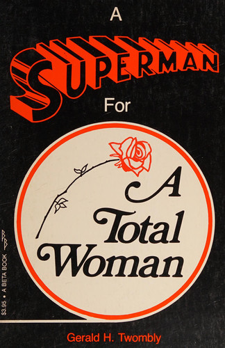 A Superman for a Total Woman