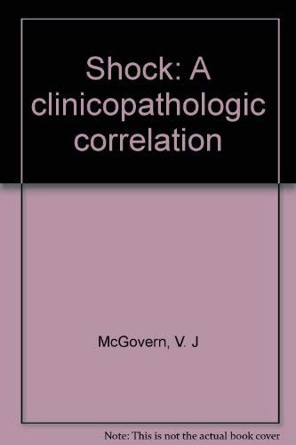 Shock: A clinicopathologic correlation
