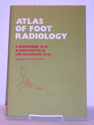 Atlas of Foot Radiology