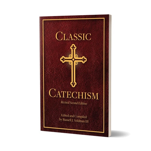 Classic Catechism - Revised Second Edition