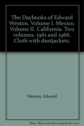 Daybooks of Edward Weston
