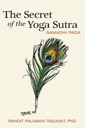 The Secret of the Yoga Sutra