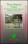Those Magical Years: The Making of Nigerian Literature at Ibadan, 1948-1966