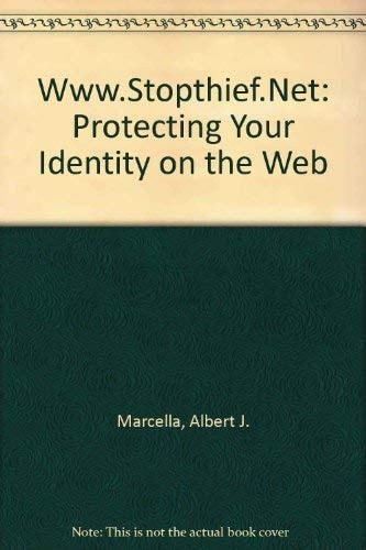 Www.StopThief.net Protecting Your Identity on the Web