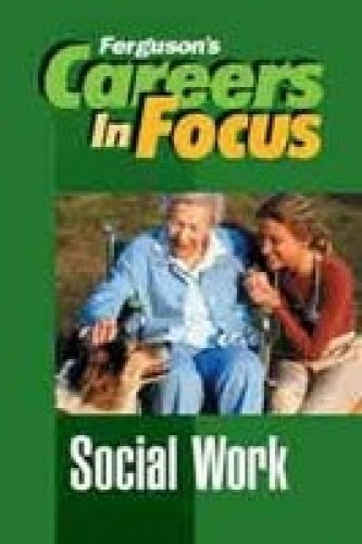 Careers in Focus Social work