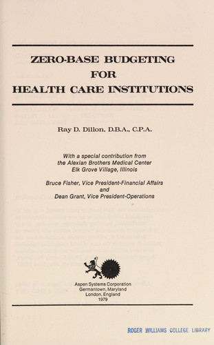 Zero-Base Budgeting for Health Care Institutions