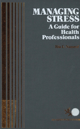 Managing stress: A guide for health professionals