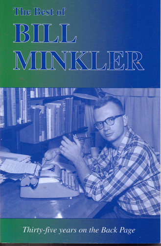 The Best of Bill Minkler Thirty-five Years on the Back Page