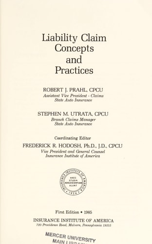 Liability Claim Concepts and Practices