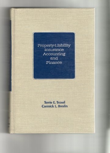 Property-liability Insurance Accounting and Finance