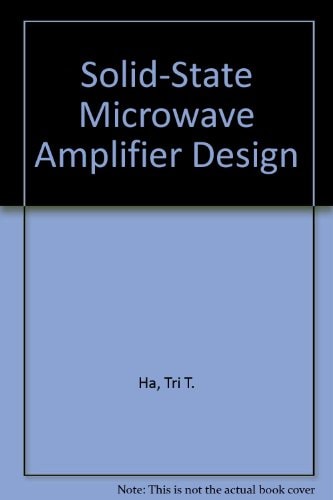 Solid-state Microwave Amplifier Design