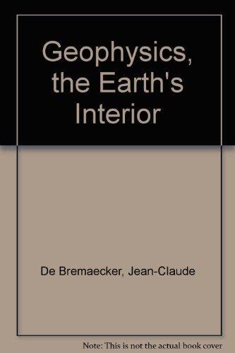 Geophysics The Earth's Interior