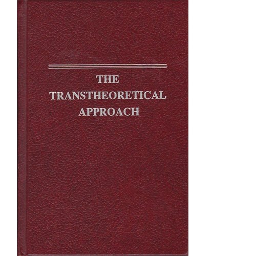 The Transtheoretical Approach: Crossing Traditional Boundaries of Therapy