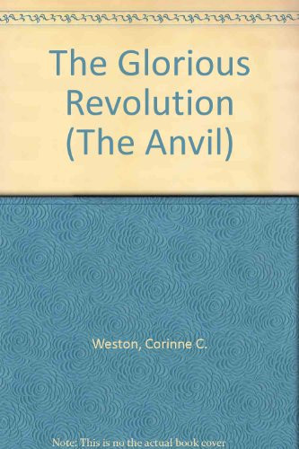 The Glorious Revolution (Anvil Series)