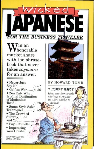 Wicked Japanese For the Business Traveler