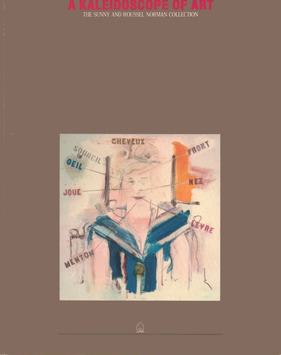A Kaleidoscope of Art The Sunny and Roussel Norman Collection