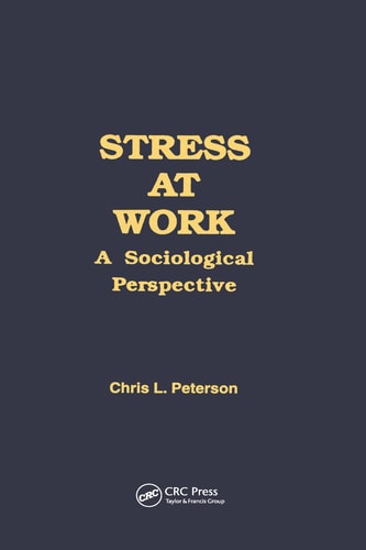 Stress at Work A Sociological Perspective