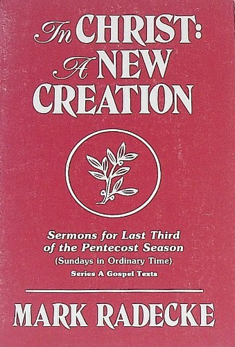 In Christ A New Creation