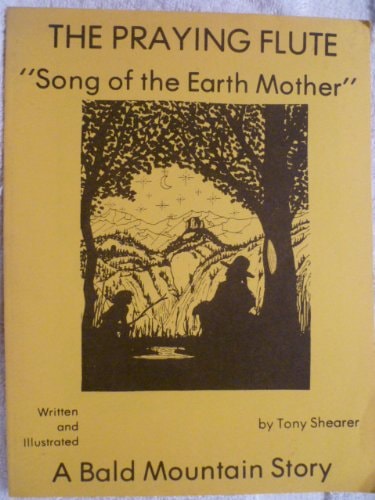 The Praying Flute "Song of the Earth Mother"