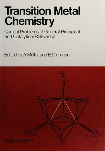 Transition Metal Chemistry: Current Problems of General, Biological and Catalytical Relevance