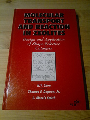 Molecular transport and reaction in zeolites: Design and application of shape selective catalysts