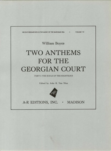 Two Anthems for the Georgian Court, Part 1 The Souls of the Righteous