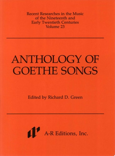 Anthology of Goethe Songs