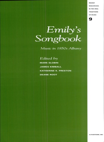 Emily's Songbook Music in 1850s Albany