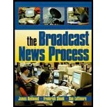 The Broadcast News Process