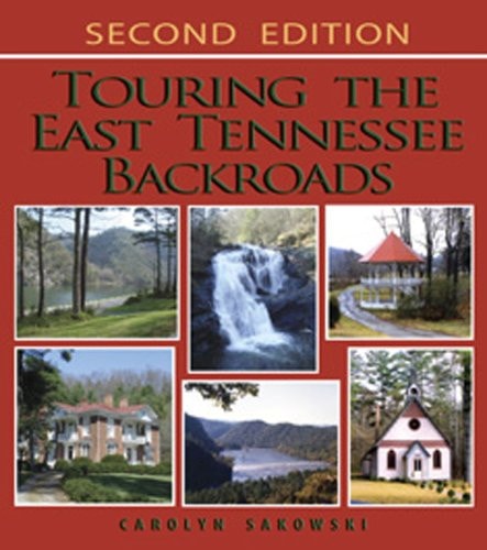 Touring the East Tennessee Backroads