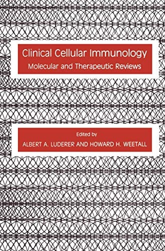 Clinical Cellular Immunology: Molecular and Therapeutic Reviews (Contemporary Immunology)