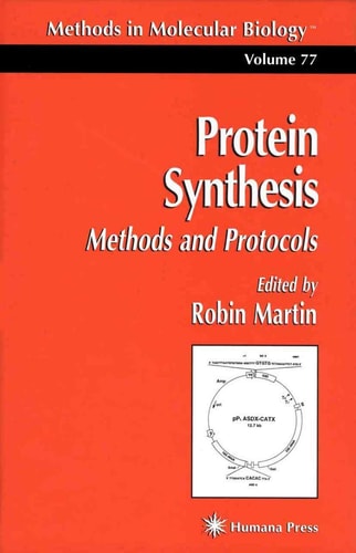 Protein Synthesis Methods and Protocols