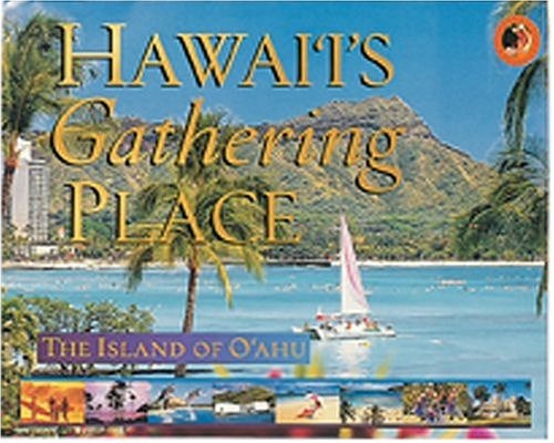 Hawaii's Gathering Place Oahu