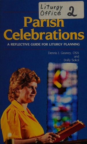 Parish Celebrations A Reflective Guide for Liturgy Planning